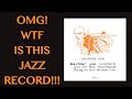 The MOST INSANE Jazz Record of ALL Time?!? Peter Brotzmann Machine Gun Review #jazzvinyl