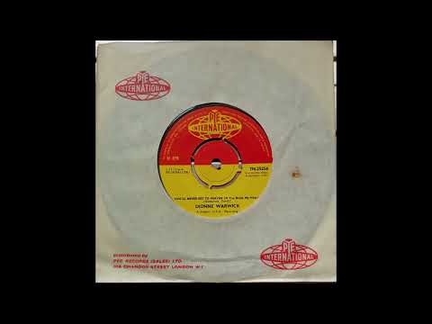Dionne Warwick - You’ll Never Get To Heaven (If You Break My Heart) (1964 7N.25256 a-side) Vinyl rip