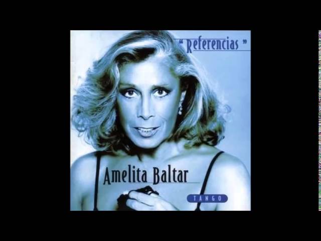 AMELITA BALTAR  - RODOLFO MEDEROS - CHE,,BANDONEÓN -  TANGO AMELITA BALTAR  - RODOLFO MEDEROS - CHE,,BANDONEÓN -  TANGO