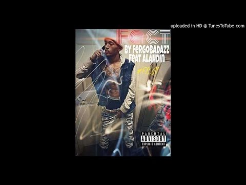 Fact By Fergo Badazz Feat Audi (produced By DBrown)