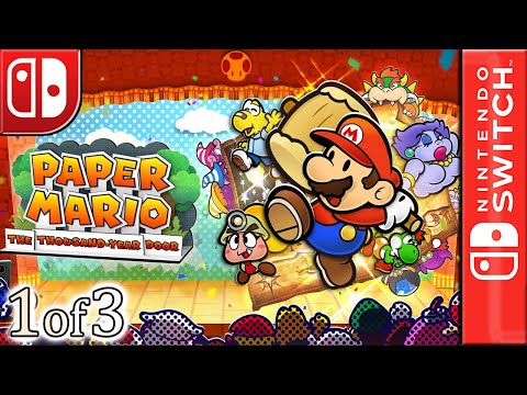 Longplay of Paper Mario: The Thousand-Year Door (HD) (1/3)