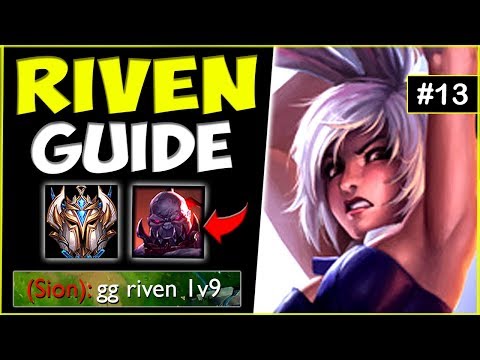 Riven vs Sion Guide - #13 🔴 Season 10 Riven Guide