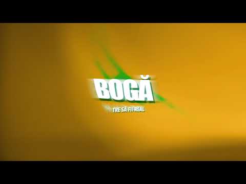 Bogă - Tre să fii real