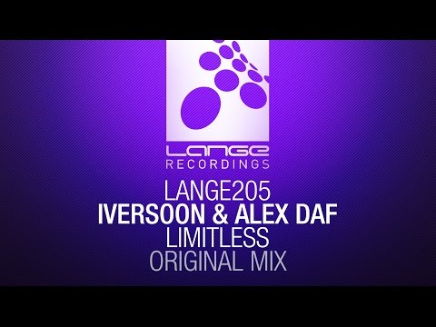 Iversoon & Alex Daf - Limitless (Original Mix) [OUT NOW]