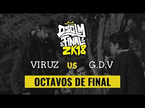 VIRUZ vs GUERRERO DEL VERSO - Octavos de Final I DSCLM FINAL 2K18