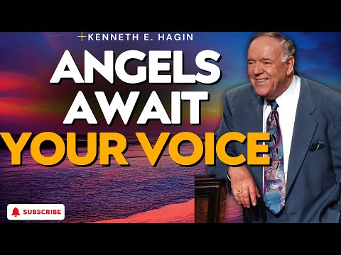 ANGELS MOVE WHEN YOU SPEAK — Kenneth E Hagin: Room 307 & the ONE VERSE That Unlocked Heaven
