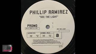 Phillip Ramirez ‎– See The Light (Crash Vocal)