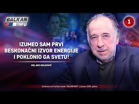 INTERVJU: Veljko Milković - Izumeo sam beskonačni izvor energije i poklonio ga svetu! (3.1.2020)