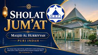 Download lagu LIVE: SHOLAT JUM'AT MASJID AL HURRIYYAH PURI INDAH | JUM'AT, 22 MEI 2026 mp3 Download lagu LIVE: SHOLAT JUM'AT MASJID AL HURRIYYAH PURI INDAH | JUM'AT, 22 MEI 2026 mp3