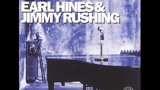 Earl 'Fatha' Hines & Jimmy Rushing - Blues And Things (4 songs)