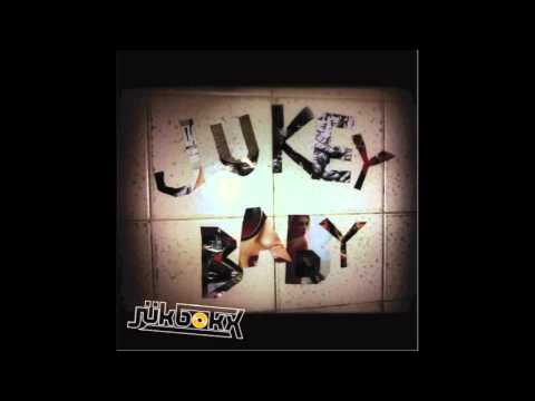 Jükbokx - Jukey Baby (Mixtape)