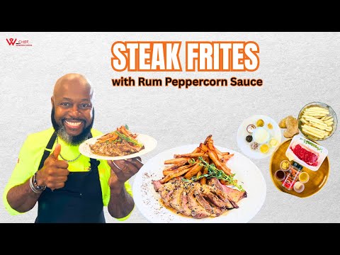 Caribbean Steak Frites with Rum Peppercorn Sauce | Chef Winston