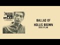 Lyrics to “Ballad of Hollis Brown” by Bob Dylan
