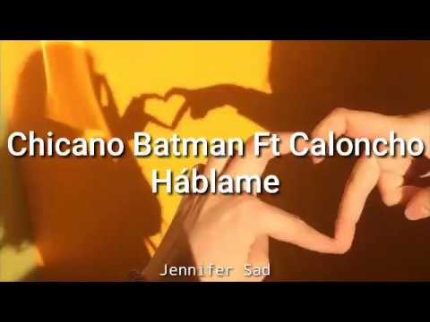 Chicano Batman Ft. Caloncho - Háblame [Letra]