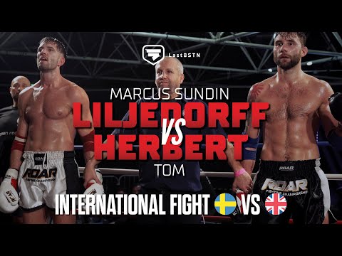 Marcus Sundin Liljedorff vs Tom Herbert - International Pro-Am Muay Thai Full Fight - Roar F.C.