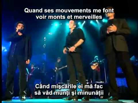 Garou, Daniel Lavoie, Patrick Fiori - "Belle" (Tradus in limba romana)