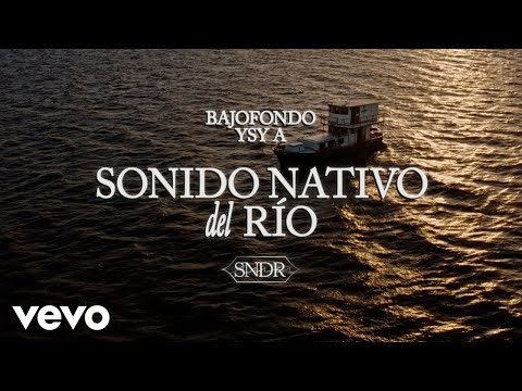 Bajofondo, YSY A - Sonido Nativo del Río (Video Oficial)