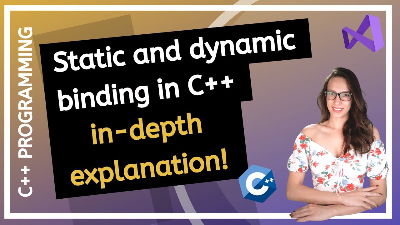 Static and Dynamic binding in C++
