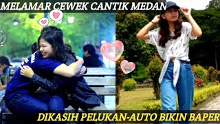 Download lagu MELAMAR CEWEK CANTIK MEDAN -AUTO BIKIN BAPER mp3