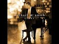 The Romance - Michael W. Smith