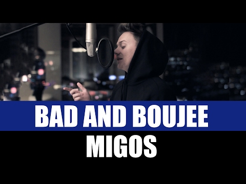 Migos - Bad and Boujee ft Lil Uzi Vert