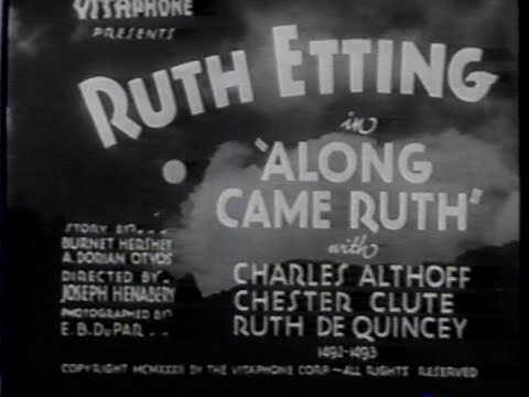 Along Came Ruth (Short 1933) starring Ruth Etting
