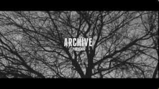 Archive - Axiom (Official Teaser #2)