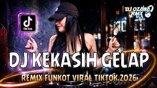 Download lagu DJ KEKASIH GELAP (VIRAL) !! Dugem Jedag Jedug Full Bass | REMIX FUNKOT VIRAL TIKTOK 2026 mp3 Download lagu DJ KEKASIH GELAP (VIRAL) !! Dugem Jedag Jedug Full Bass | REMIX FUNKOT VIRAL TIKTOK 2026 mp3