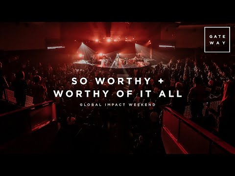Thumbnail for So Worthy + Worthy Of It All  video