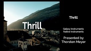 Thrill  (Church) by Galaxy Instruments and Native Instruments