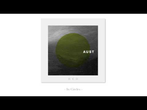 AUST - In Circles
