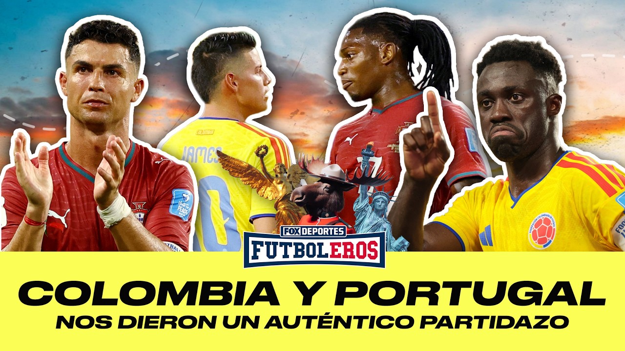 🔥 COLOMBIA VS PORTUGAL | Reaccionamos en VIVO al duelo CR7 vs James | #FutbolerosLiveReaction