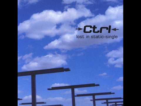 CTRL - Lost In Static (CTRL Remix)