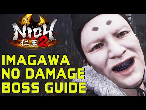 NIOH 2 BOSS GUIDES - How To Kill Imagawa Yoshimoto Without Getting Hit!