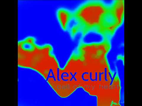 Alex Curly - Call of my heart
