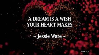 A DREAM IS A WISH YOUR HEART MAKES - (Lyrics)