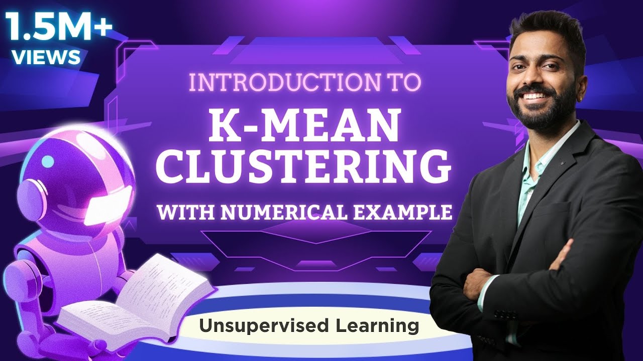Lec-13: K-mean Clustering with Numerical Example | Unsupervised Learning | Machine🖥️ Learning 🙇‍♂️🙇