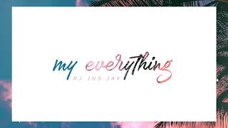 my everything Music Video