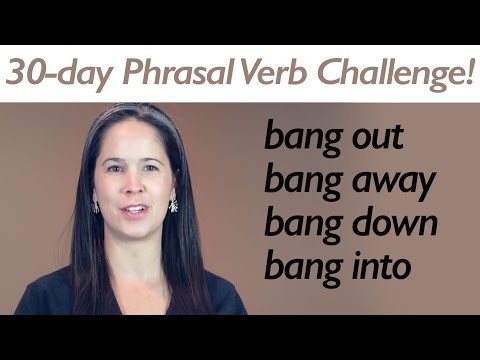 擬態動詞バン (PHRASAL VERB BANG)