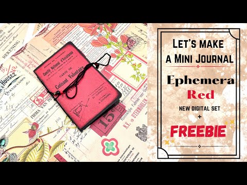 LET'S MAKE A MINI JOURNAL - NEW DIGITAL KIT "EPHEMERA RED" + FREEBIE #craftwithme #junkjournalideas