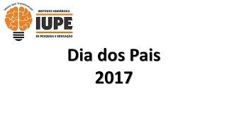 Dia dos Pais 2017