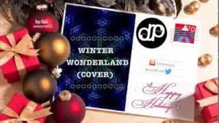 Winter Wonderland (Cover) [Visual]