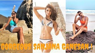Sanjana Ganesan Compilation  Latest Sanjana Ganesa