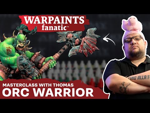 How to Paint a Masterclass Level Orc with Warpaints Fanatic