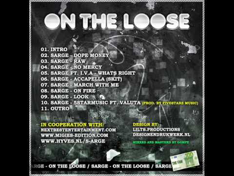 Sarge - #10. 5starmusic ft. valuta (on the loose)