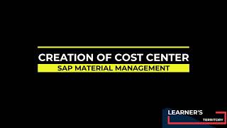 How to Create Cost Center in SAP MM? | Cost Center Creation | SAP MM Course