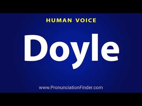 How To Pronounce Doyle