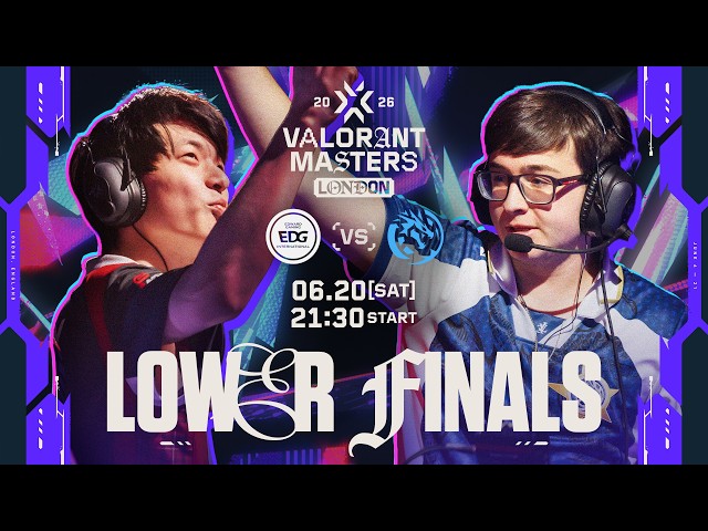 VALORANT Masters London 2026 - Playoffs - Day 7 - Lower Finals
