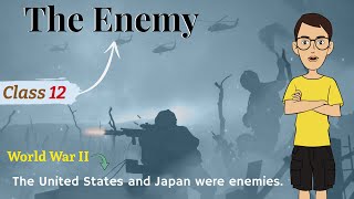 The Enemy Class 12 in hindi animated video ⚔️ / the enemy class 12 animated video