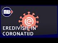 Testen, uitstel en geen kampioen: zo werkt de Eredivisie in coronatijd | NU.nl
